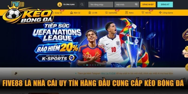 Five88 là nhà cái uy tín hàng đầu cung cấp kèo bóng đá hấp dẫn